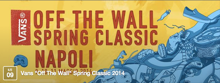ミニランプコンテスト「Vans “Off The Wall” Spring Classic 2014」ナポリからライブ中継